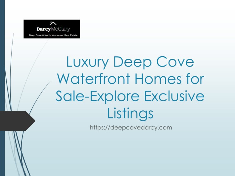 edocr - Luxury Deep Cove Waterfront Homes for Sale-Explore Exclusive Listings