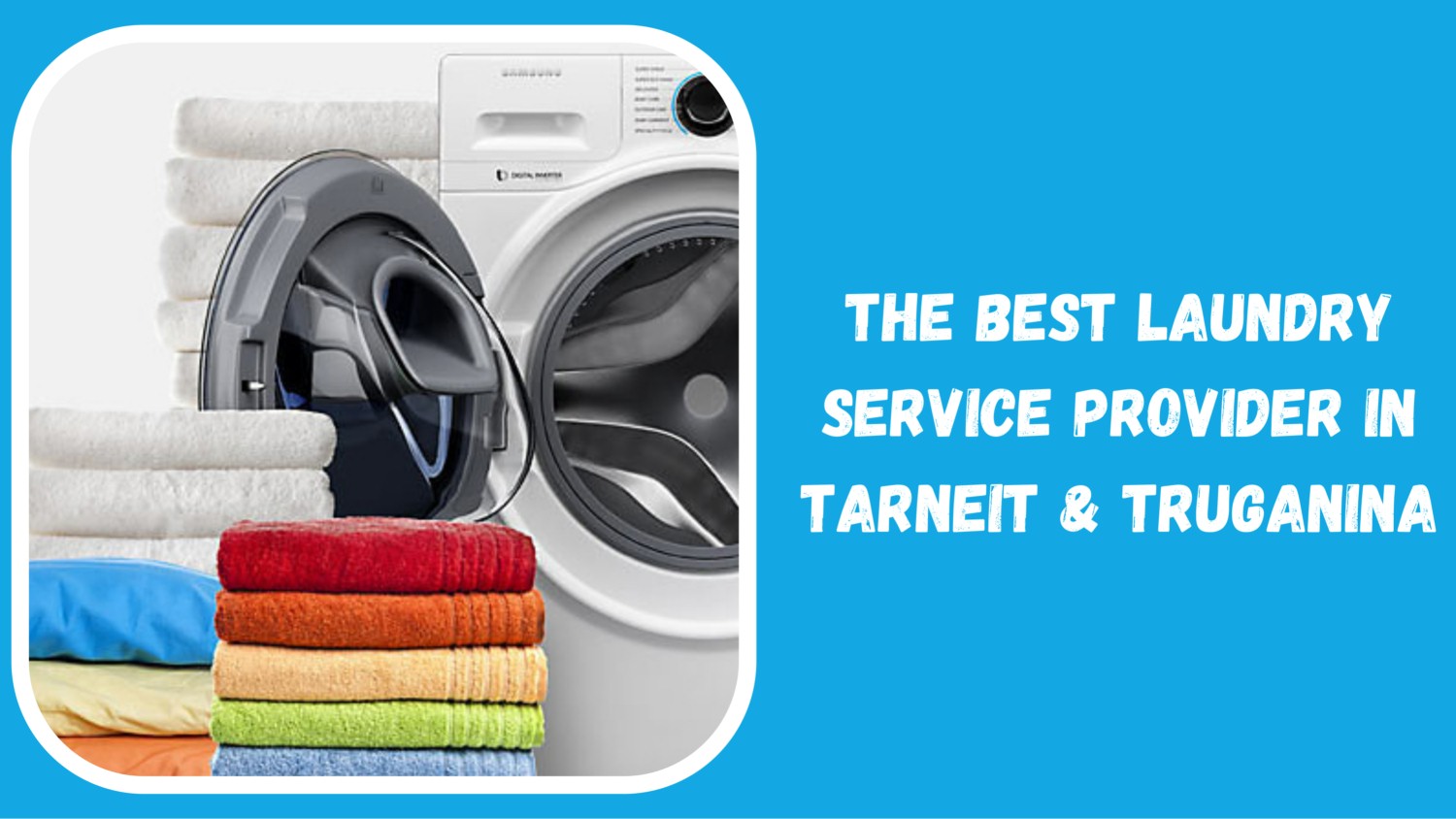 The Best Laundry Service Provider in Tarneit & Truganina 