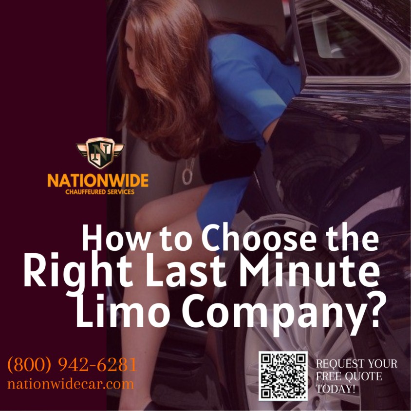 How to Choose the Right Last Minute Limo Service Company