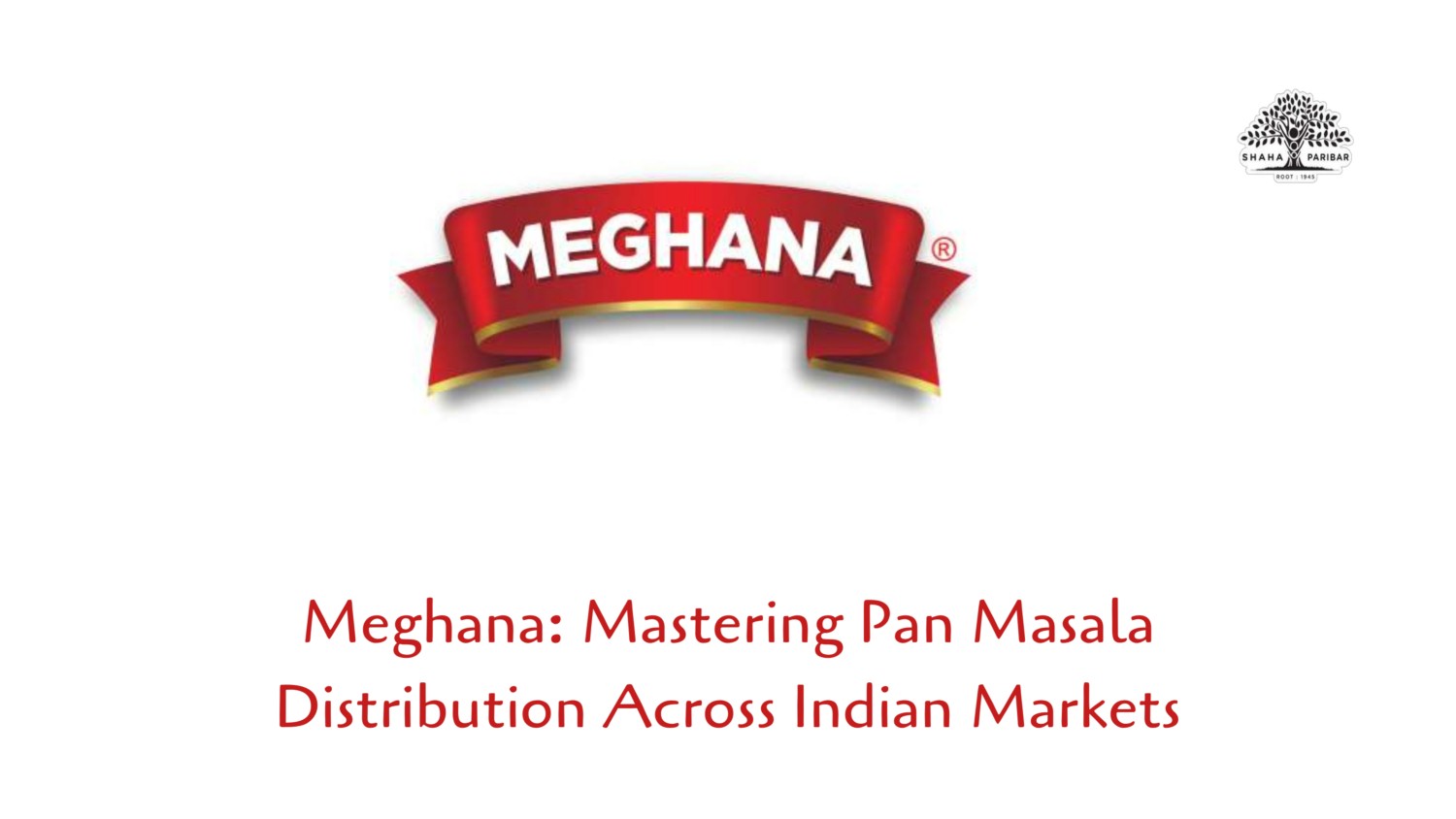 Meghana: Mastering Pan Masala Distribution Across Indian Markets