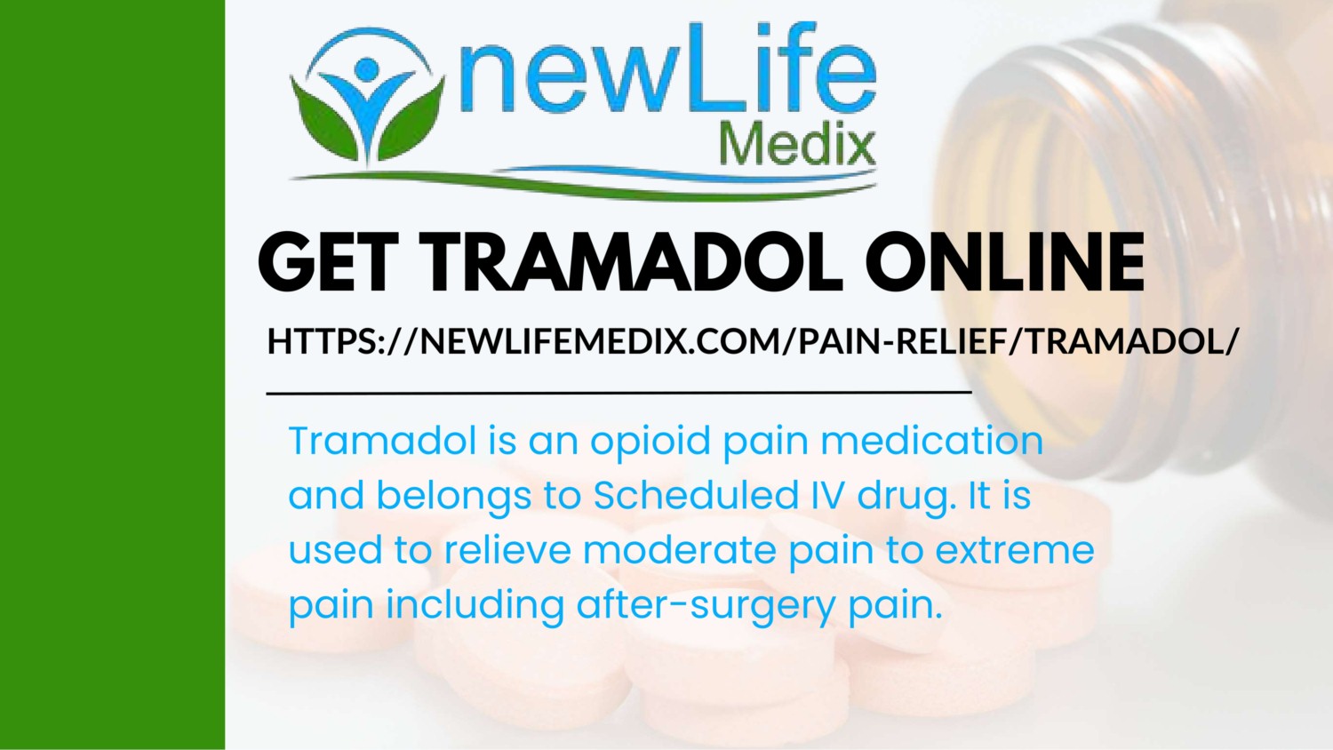 Get Tramadol Online at low price | newlifemedix