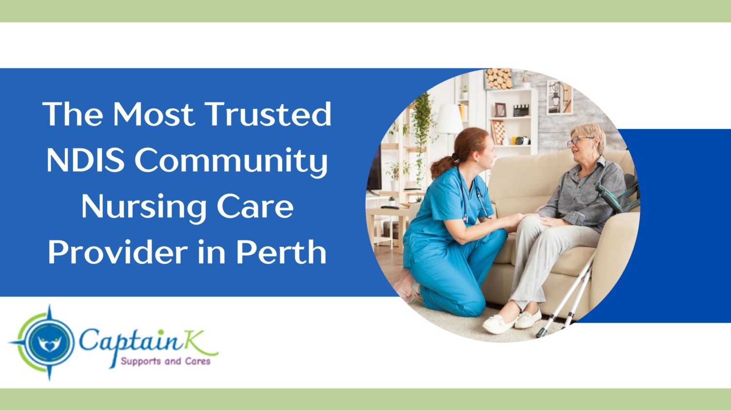 The Most Trusted NDIS Community Nursing Care Provider in Perth