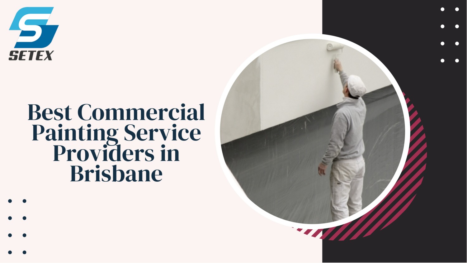 Best Commercial Painting Service Providers in Brisbane